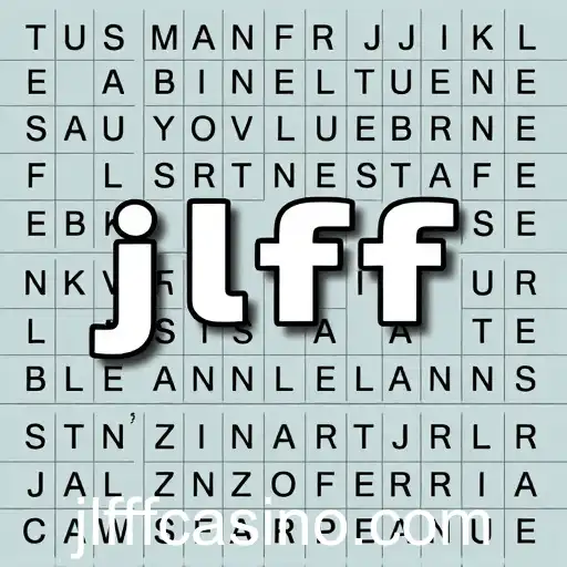 The Enthralling World of Word Puzzles: Navigating the 'Jlfff' Keyword Challenge
